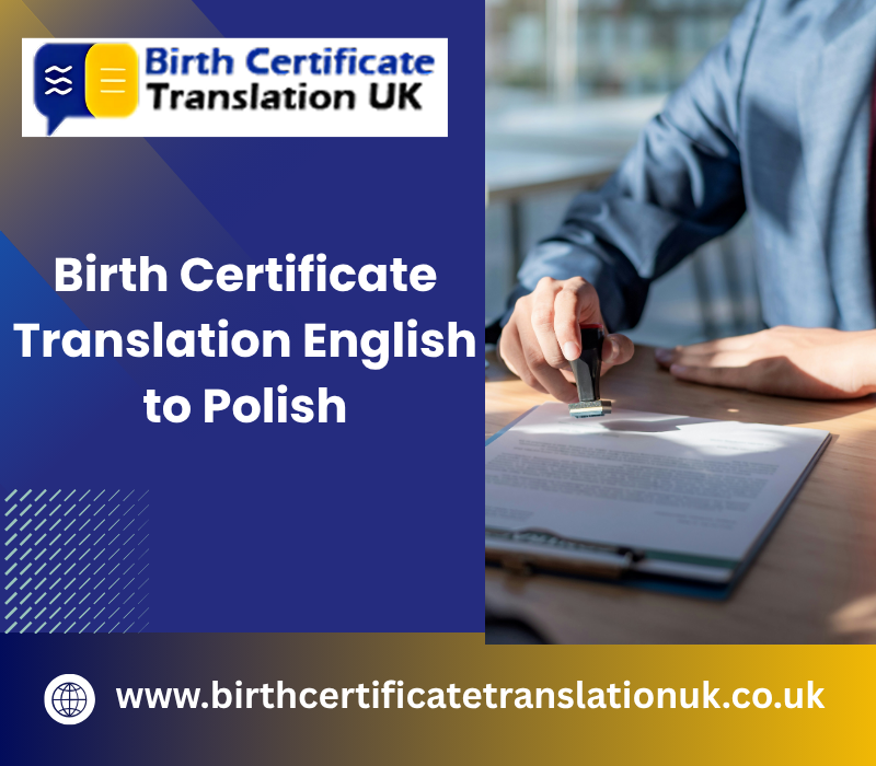Birth Certificate Translation English to Polish