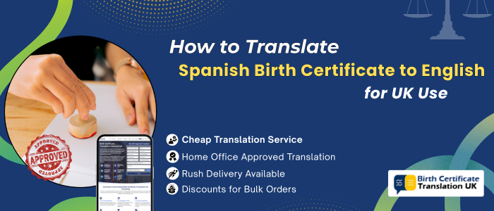 Spanish Birth Certificate Translation in UK